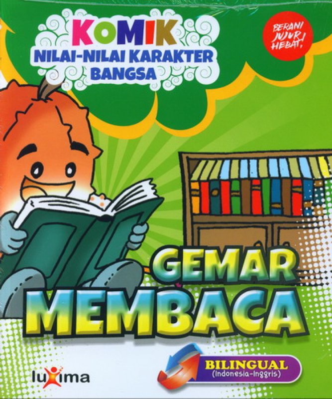 komik nilai - nilai karakter bangsa : gemar membaca
