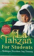 La Tahzan For Students : Membangun Kecerdasan Sang Pemenang