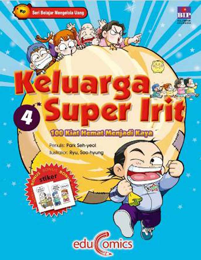 Keluarga super irit 4 : 100 kiat hemat menjadi karya
