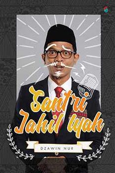 Santri Jahil Iyah