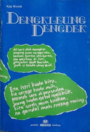 Dengkleung dengdek : kumpulan esey jeung kritik ngeunaan basa Sunda jeung sastra Sunda