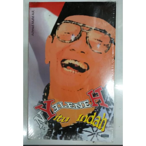 Nyeleneh itu indah