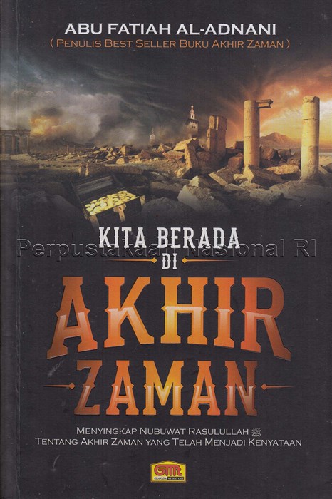 Kita berada di akhir zaman