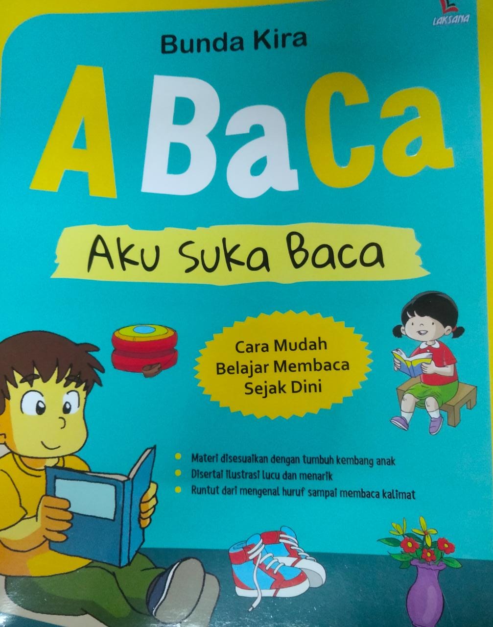 Abaca :  Aku suka baca / Bunda Kira