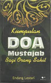 Kumpulan Doa Mustajab : Bagi orang sakit