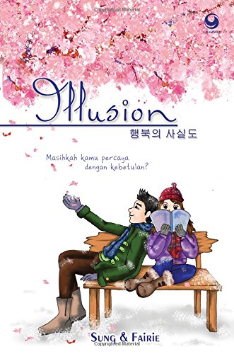 Illusion : Masikah kamu percaya dengan kebetulan?