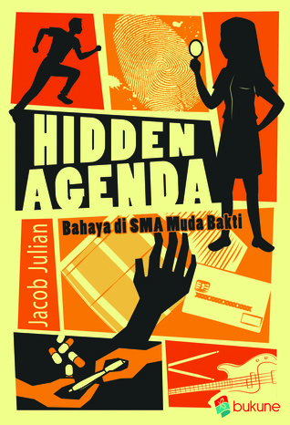 Hidden Agenda : Bahaya di SMA Muda Bhakti