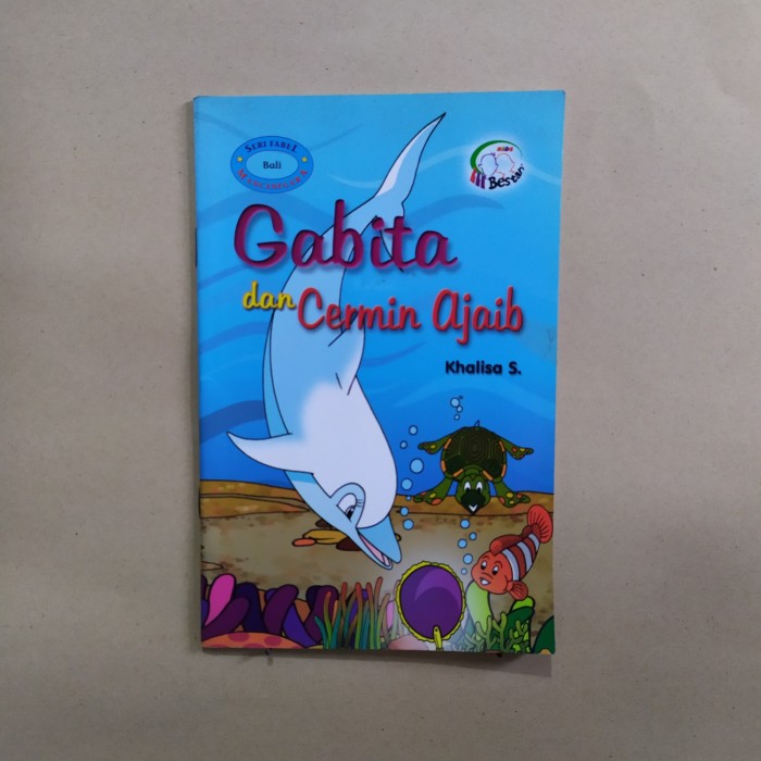 Gabita dan cermin ajaib / Khalisa S.