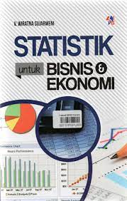Statistik untuk bisnis dan ekonomi