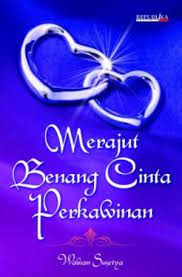 Merajut benang cinta perkawinan