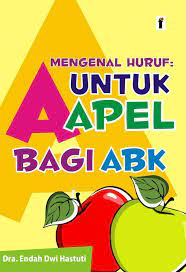 Mengenal Huruf : A Untuk Apel Bagi ABK (Anak Berkebutuhan Khusus)