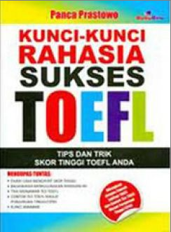 Kunci-Kunci Rahasia Sukses Toefl