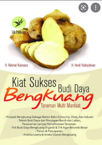 Kiat Sukses Budi Daya Bengkuang :  Tanaman Multi Manfaat / Rahmat Rukmana ; Herdi Yudirchman