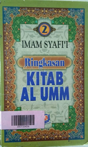 Ringkasan kitab Al Umm : Buku 2 Jilid 3 - 6