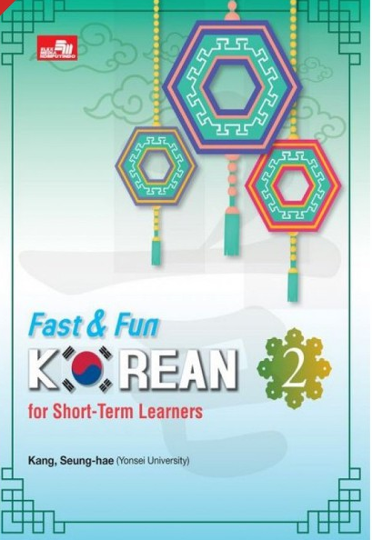 Fast & fun Korean : For short-term learners 2