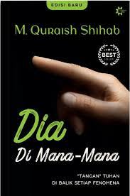 Dia di mana-mana : Tangan Tuhan di balik setiap fenomena
