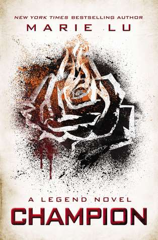 Champion : a legend novel