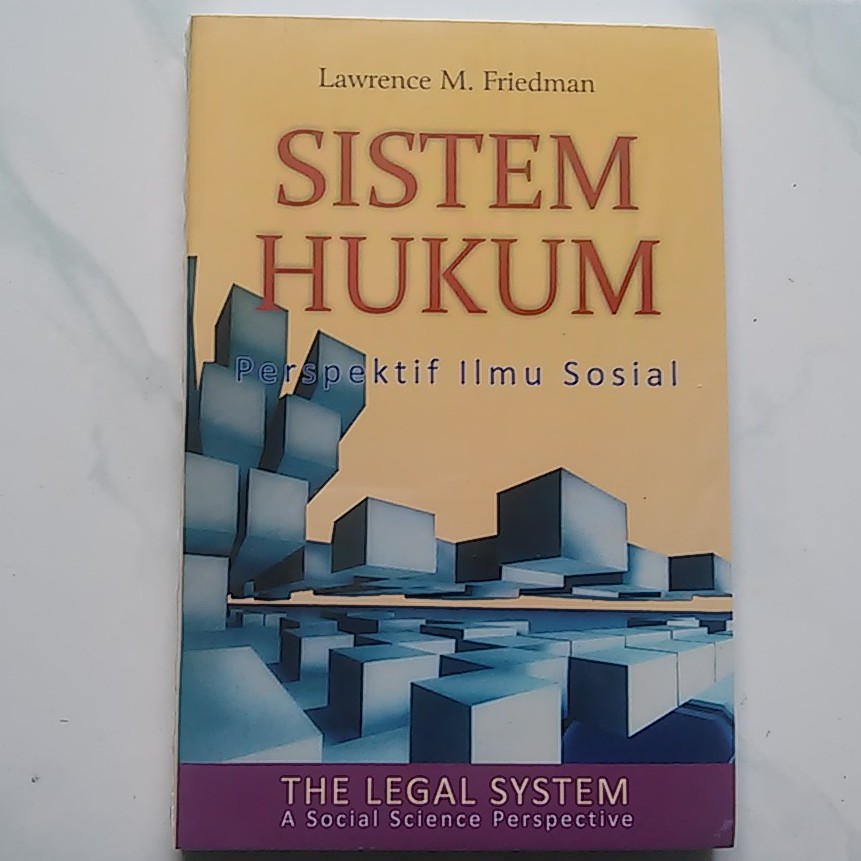 Sistem Hukum: Perspektif Ilmu Sosial / Lawrence M. Friedman