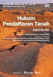 Hukum pendaftaran tanah :  edisi revisi peraturan pemerintah no. 13 tahun 2010 tentang jenis dan tarif atas jenis penerimaan negara bukan pajak yang berlaku pada badan pertanahan nasional / Mhd. Yamin Lubis, Abd. Rahim Lubis;