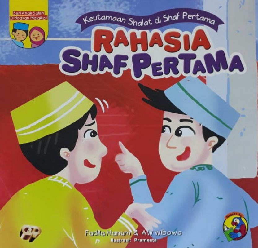 Seri anak saleh didoakan malaikat: rahasia shaf pertama - keutamaan shalat di shaf pertama