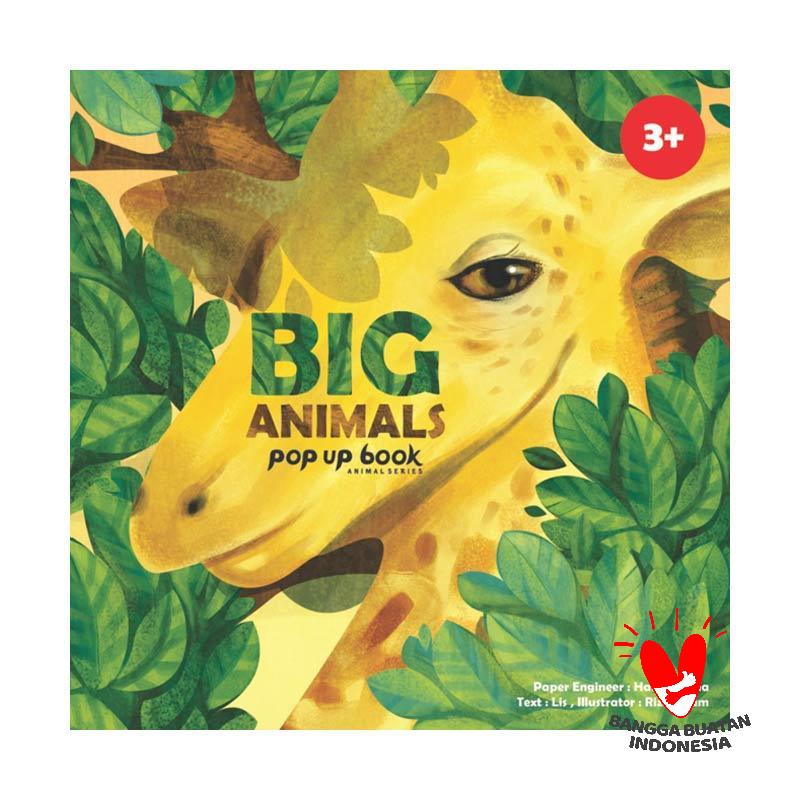 Big Animals pop up book animal series / Lis; ilustrator: Rizal Alam