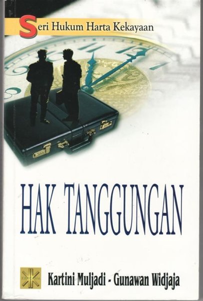 Seri hukum harta kekayaan : Hak Tanggungan