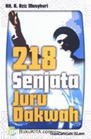 218 senjata juru dakwah / A. Aziz Masyhuri : editor, Fulex