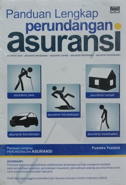 Panduan lengkap perundangan asuransi : Seri Perundang-undangan