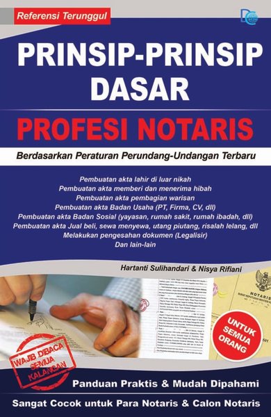 Prinsip - Prinsip Dasar Profesi Notaris