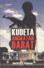 Kudeta Angkatan Darat : Peran Amerika Membangun Rejim Suharto