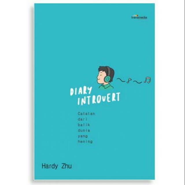 Diary Introvert : catatan dari balik dunia yang hening