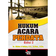 Hukum acara perdata : edisi 2