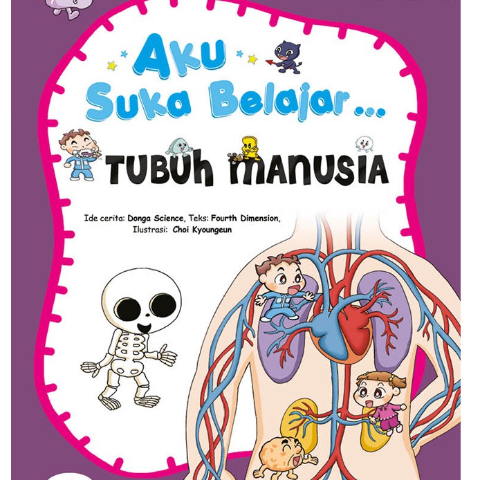 Aku suka belajar : tubuh manusia