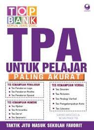 Top bank semua jenis soal TPA untuk pelajar paling akurat