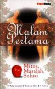 Malam pertama : mitos, masalah, solusi