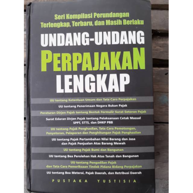Undang-Undang perpajakan lengkap : Seri Perundang-undangan