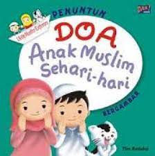 Penuntun doa anak muslim sehari-hari : Bergambar