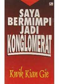 Saya Bermimpi jadi Konglomerat