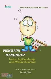 Mengapa Menunda ? : Sebuah panduan Remaja Untuk Mengatasi Penundaan
