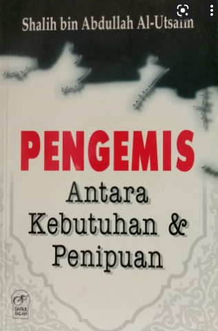 Pengemis antara kebutuhan & penipuan