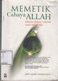Memetik cahaya allah
