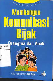 Membangun Komunikasi Bijak