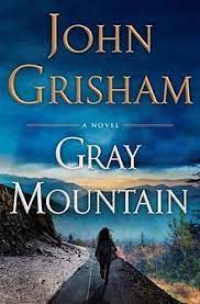 Gray Mountain / John Grisham