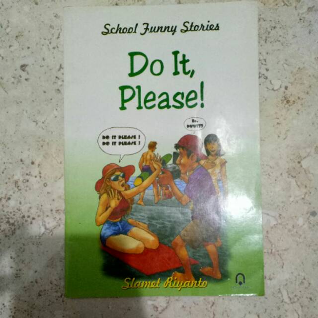 School funny stories : Do it, please!