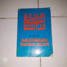 Gelombang Masuk Islam / Zainal Aqib