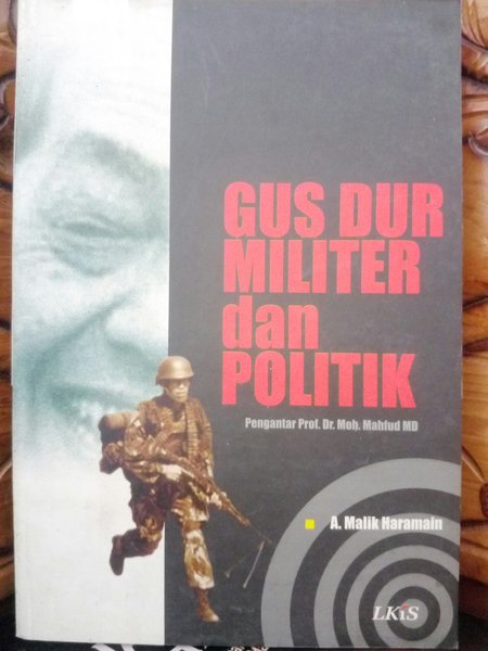 Gus dur militer dan politik