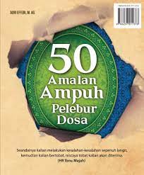 50 Amalan Ampuh Pelebur Dosa