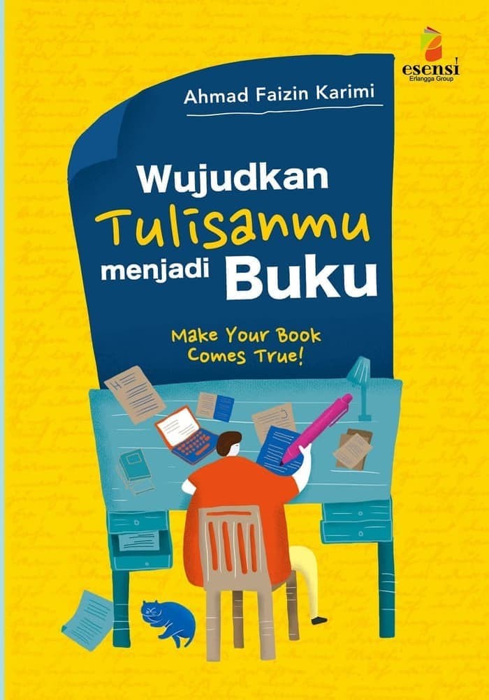 Wujudkan tulisanmu menjadi buku