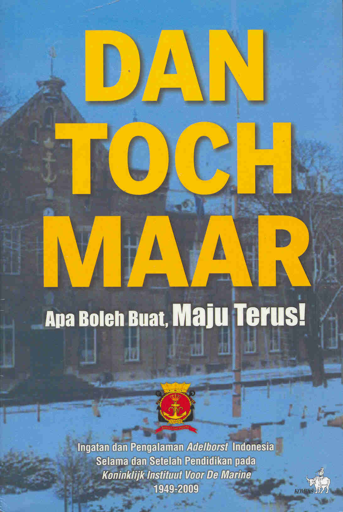 Dan Toch Maar! / Sukono