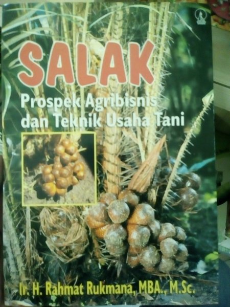 Salak : Prospek Agribisnis dan teknik Usaha Tani